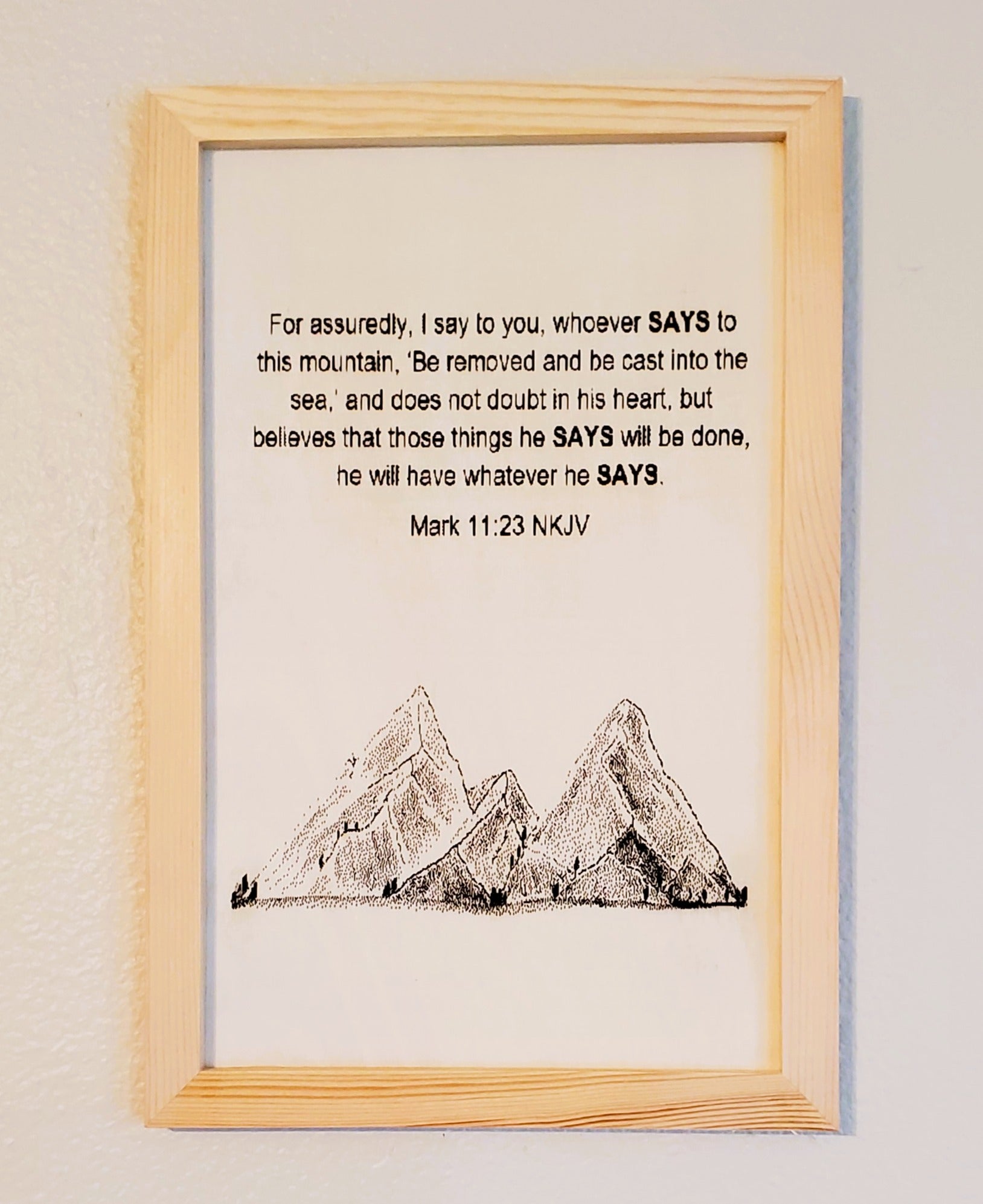 Mark 11:23 Wood Engraved