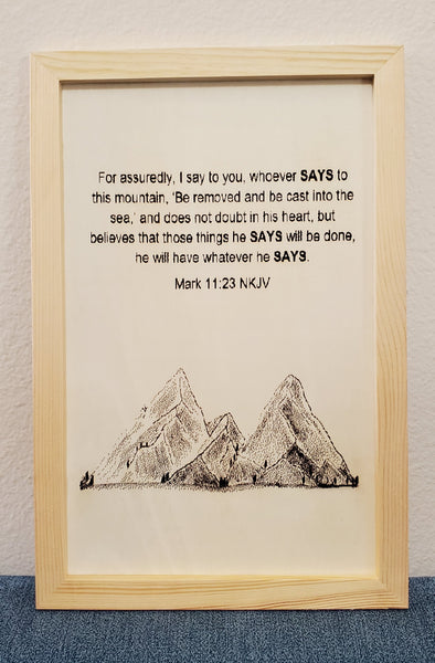 Mark 11:23 Wood Engraved